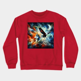 Call of the Wild . Crewneck Sweatshirt